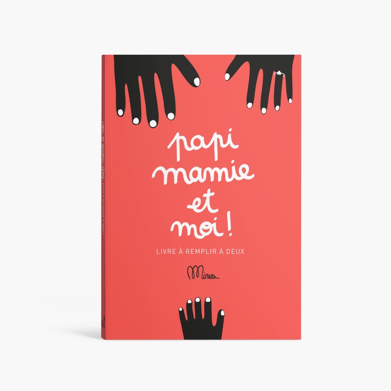 Minus Editions - Livre à compléter "Papi, mamie et moi"